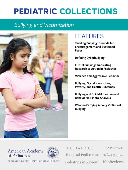 Title details for Bullying and Victimization by American Academy of Pediatrics (AAP) - Available